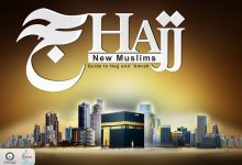 New Muslims Guide to Hajj and Umrah