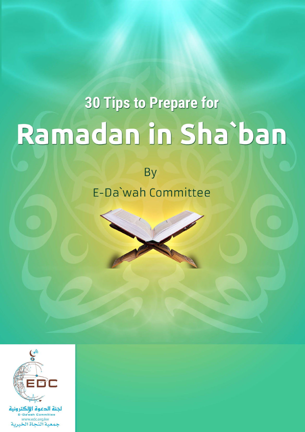 30 Tips to Prepare for Ramadan in Sha`ban